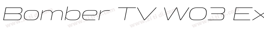 Bomber TV W03 Extra字体转换